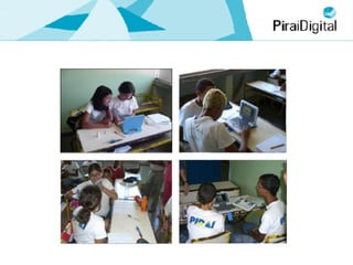 O projeto UCA em Piraí