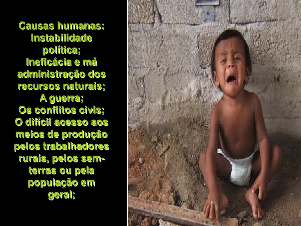 A Questao Da Fome E Seus Fatores Motivadores