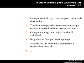 Reestruturações, terceirização, aumento da complexidade dos negócios, mercado de serviços