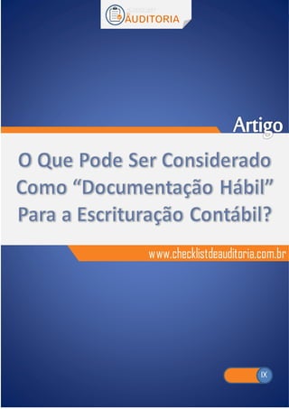 Checklist de Auditoria ©
1Acesse: www.checklistdeauditoria.com.br
1
 