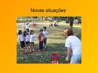Novas situações 