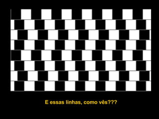 E essas linhas, como vês??? 