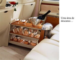 Uma área de  descanso… 