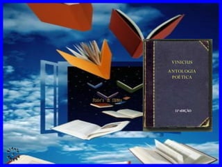 VINICIUS ANTOLOGIA POÉTICA 11ª eDIÇÃO 