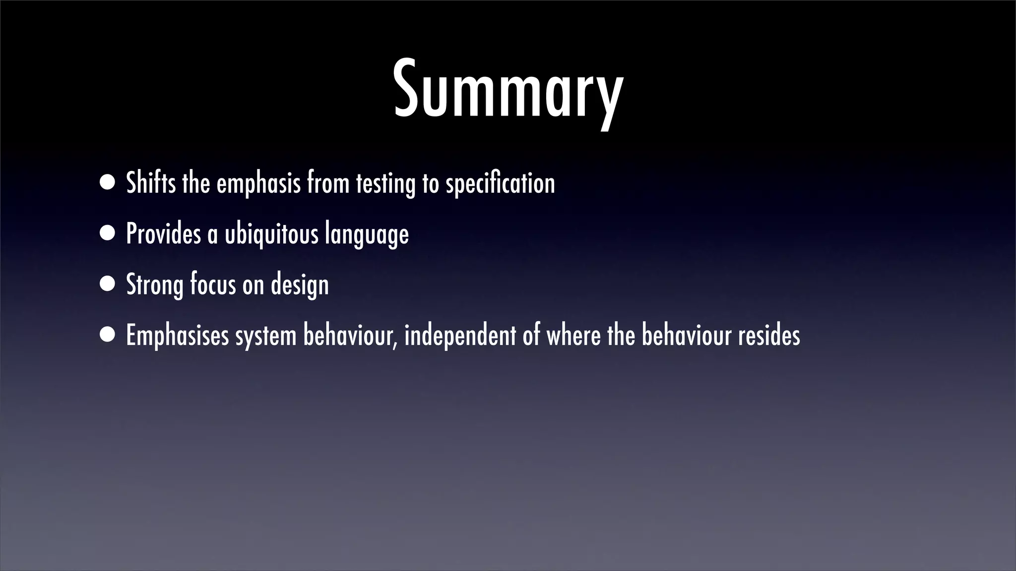 Better Testing Through Behaviour