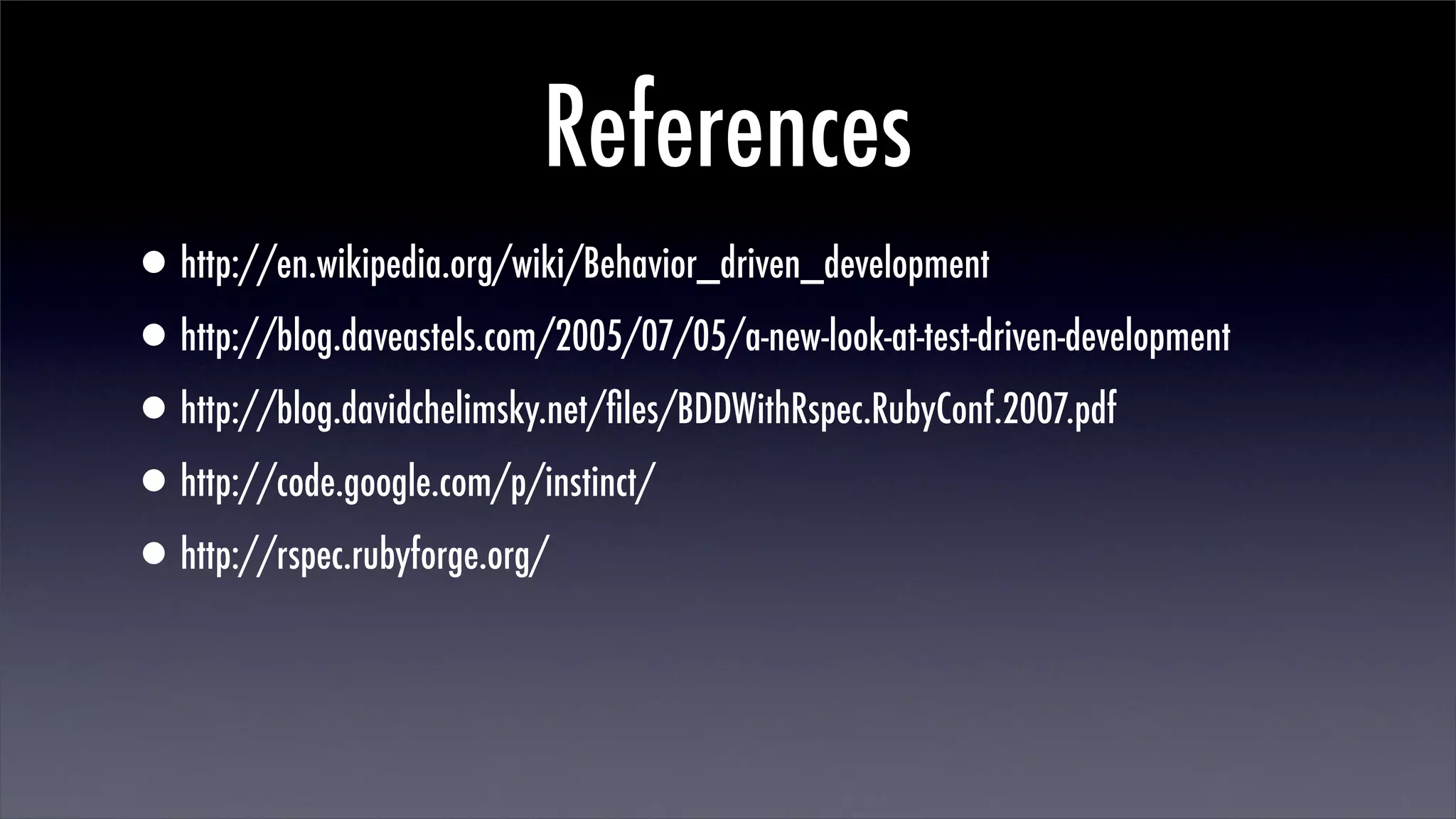 Better Testing Through Behaviour