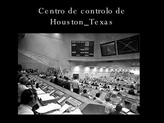 Centro de controlo de Houston_Texas 