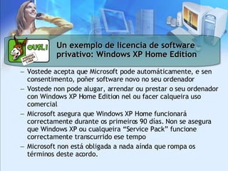 O software libre na sociedade actual