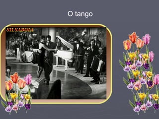 O tango 