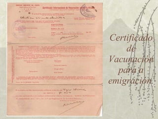 Certificado de Vacunación para a emigración. 