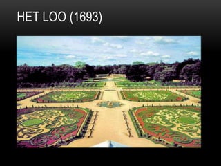 HET LOO (1693)
 