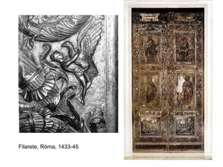 Filarete, Róma, 1433-45 