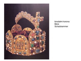 birodalmi korona Bécs Schatzkammer 