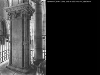 Vermenton, Notre Dame, pillér az előcsarnokban, 1170 körül 