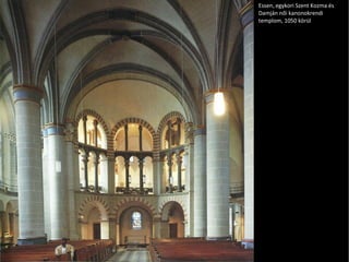 Essen, egykori Szent Kozma és Damján női kanonokrendi templom, 1050 körül 