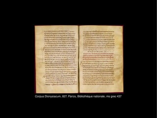 Corpus Dionysiacum, 827. Párizs, Biblioth è que nationale, ms grec 437 