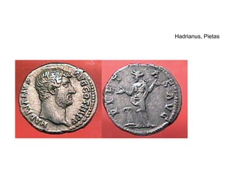 Hadrianus, Pietas
 