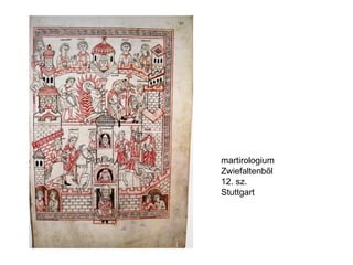 martirologium Zwiefaltenből 12. sz. Stuttgart 