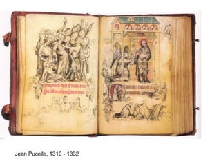 Jean Pucelle, 1319 - 1332 