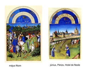 június, Párizs, Hotel de Neslemájus Riom
 