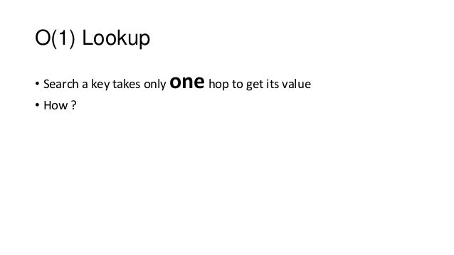metric lookup table O(1) DHT