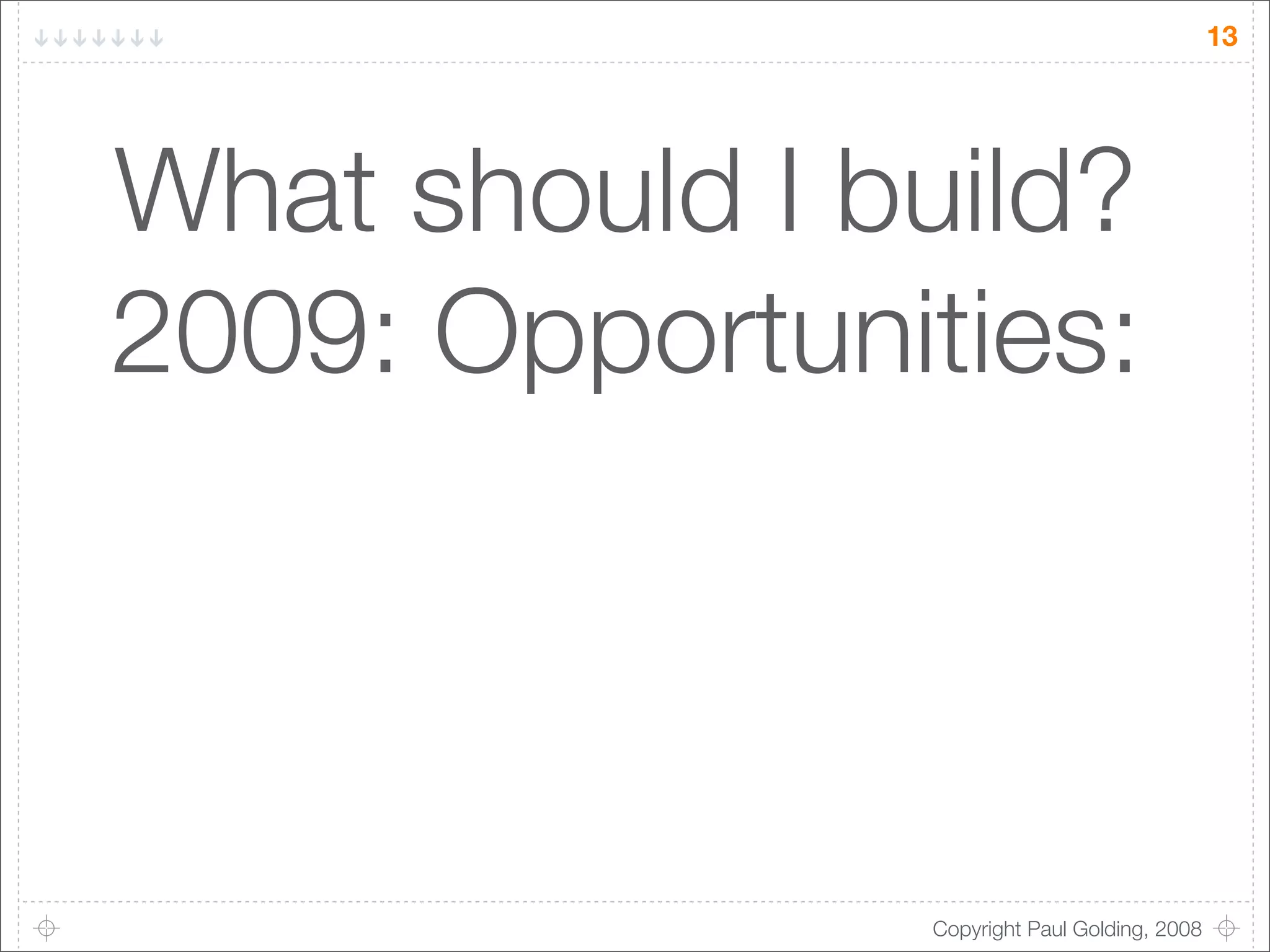 Mobile Developer's Dilemma