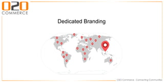Dedicated Branding
 