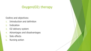 O2 therapy presentation | PPTX