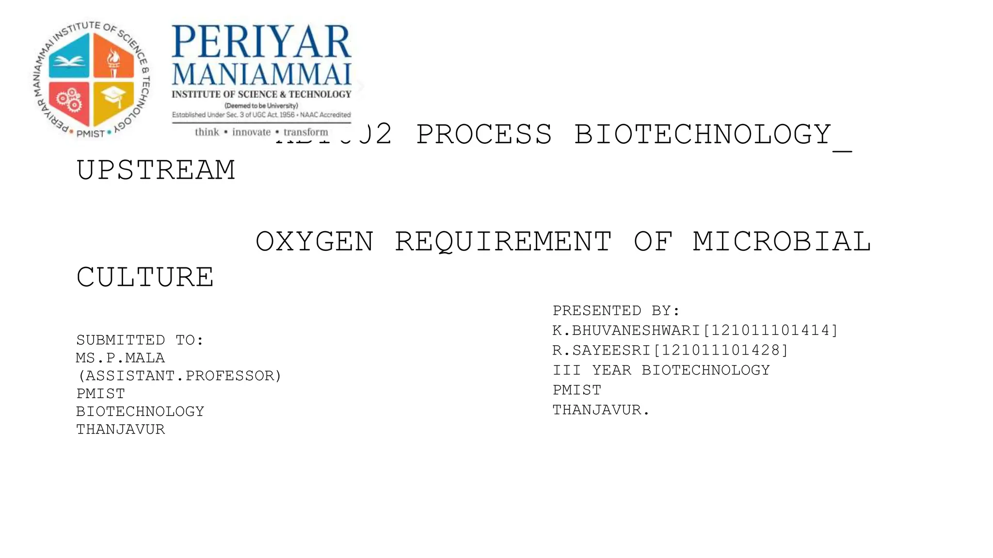 o2 requirements of microbial culture.pptx