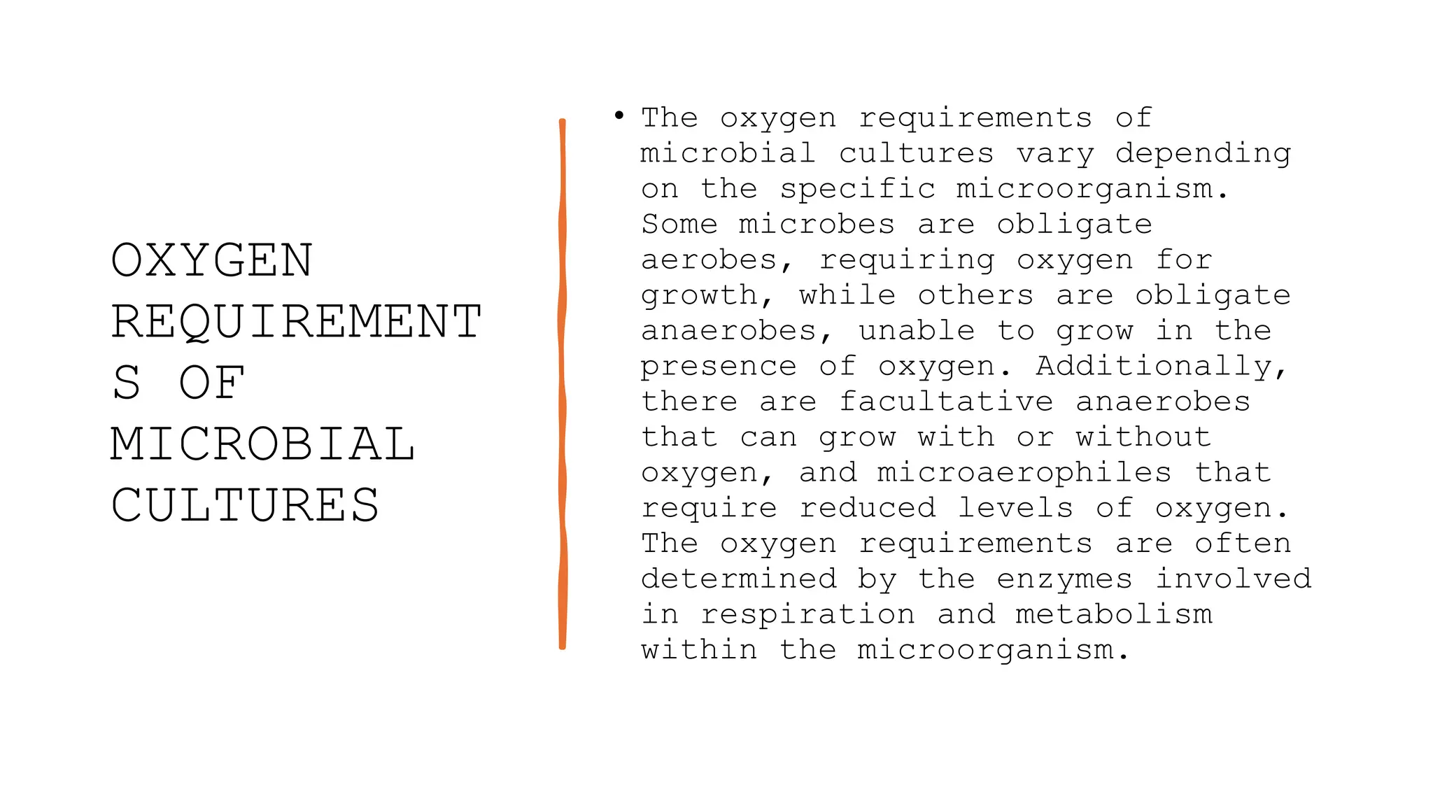 o2 requirements of microbial culture.pptx