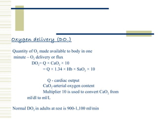 Normal Do2 Physiology of O2 transport & O2 Dissociation Curve | PPT