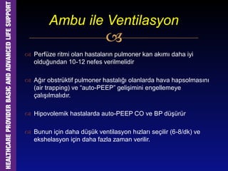 O2 uygulama ve supraglottik havayolu(fazlası için www.tipfakultesi.org ...