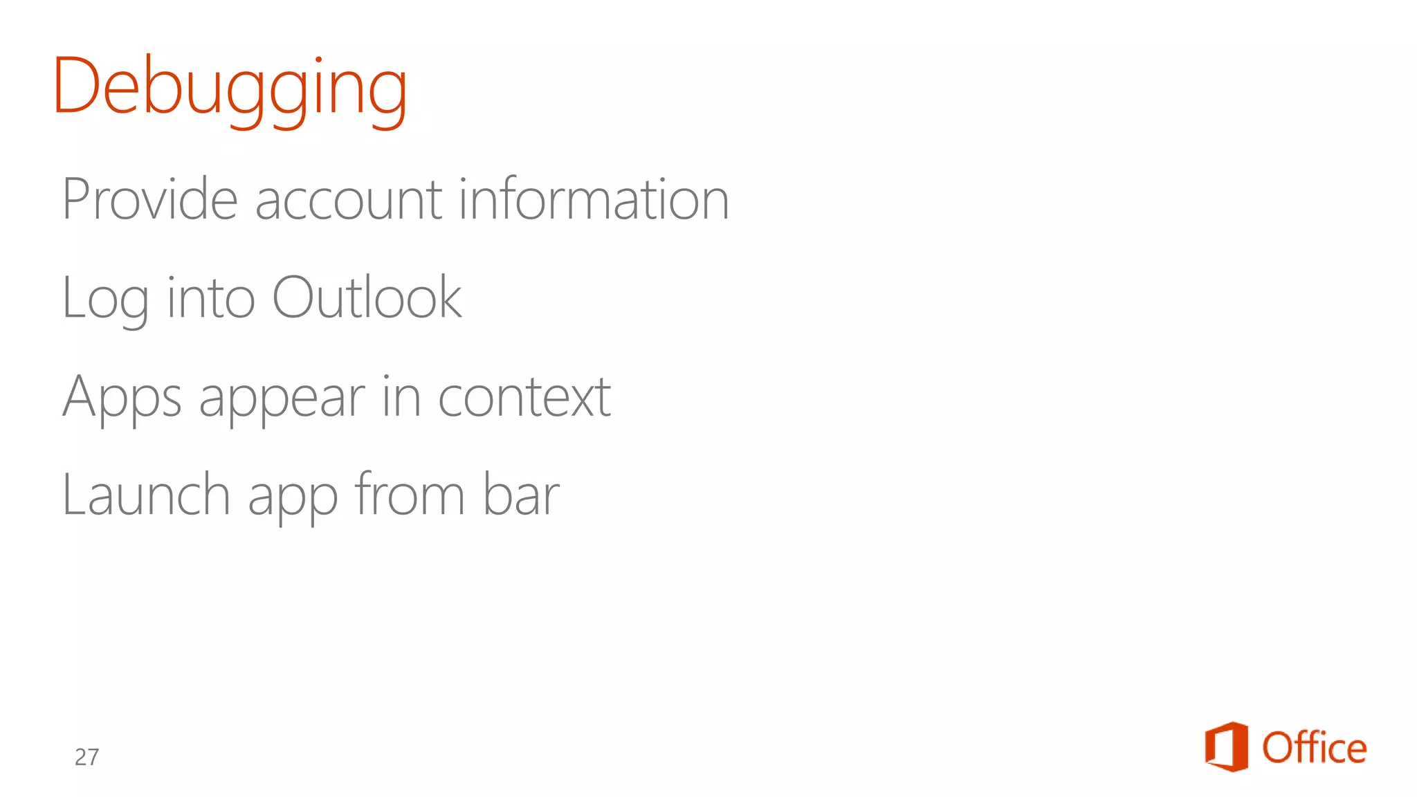   O365 DEVCamp Los Angeles June 16, 2015 Module 05 Hook into Apps for Office