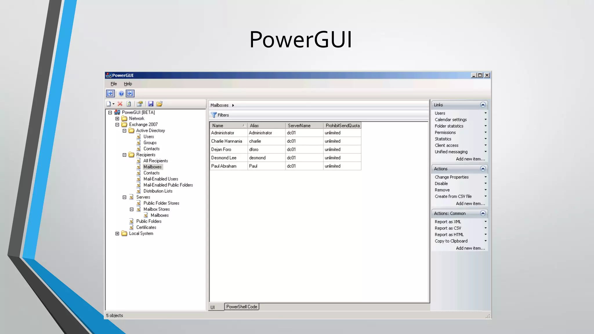 PowerGUI
 