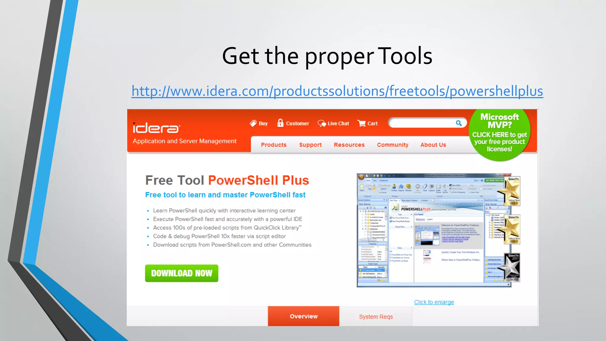 Get the properTools
http://www.idera.com/productssolutions/freetools/powershellplus
 