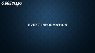 EVENT INFORMATION
 