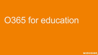 O365 for education

 