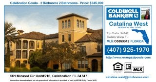 Homes for Sale in Celebration - 501 Mirasol Cir Unit#216, Celebration FL 34747