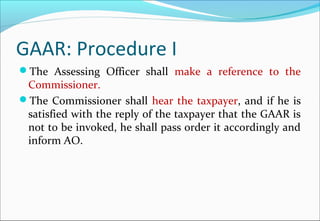 Gaar General anti avoidance rules (gaar) | PPT