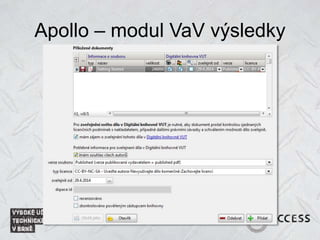 Apollo – modul VaV výsledky
 