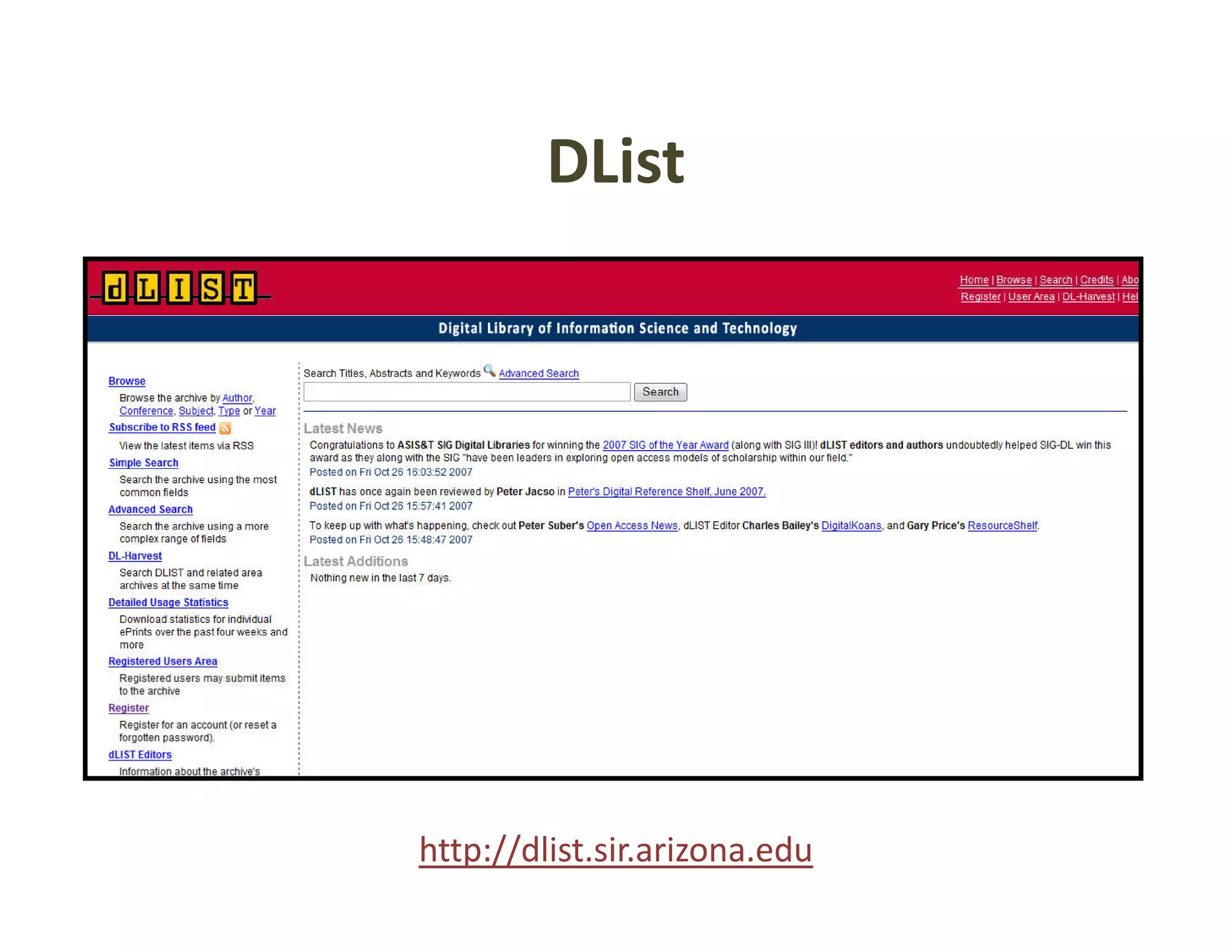 DList




http://dlist.sir.arizona.edu
 