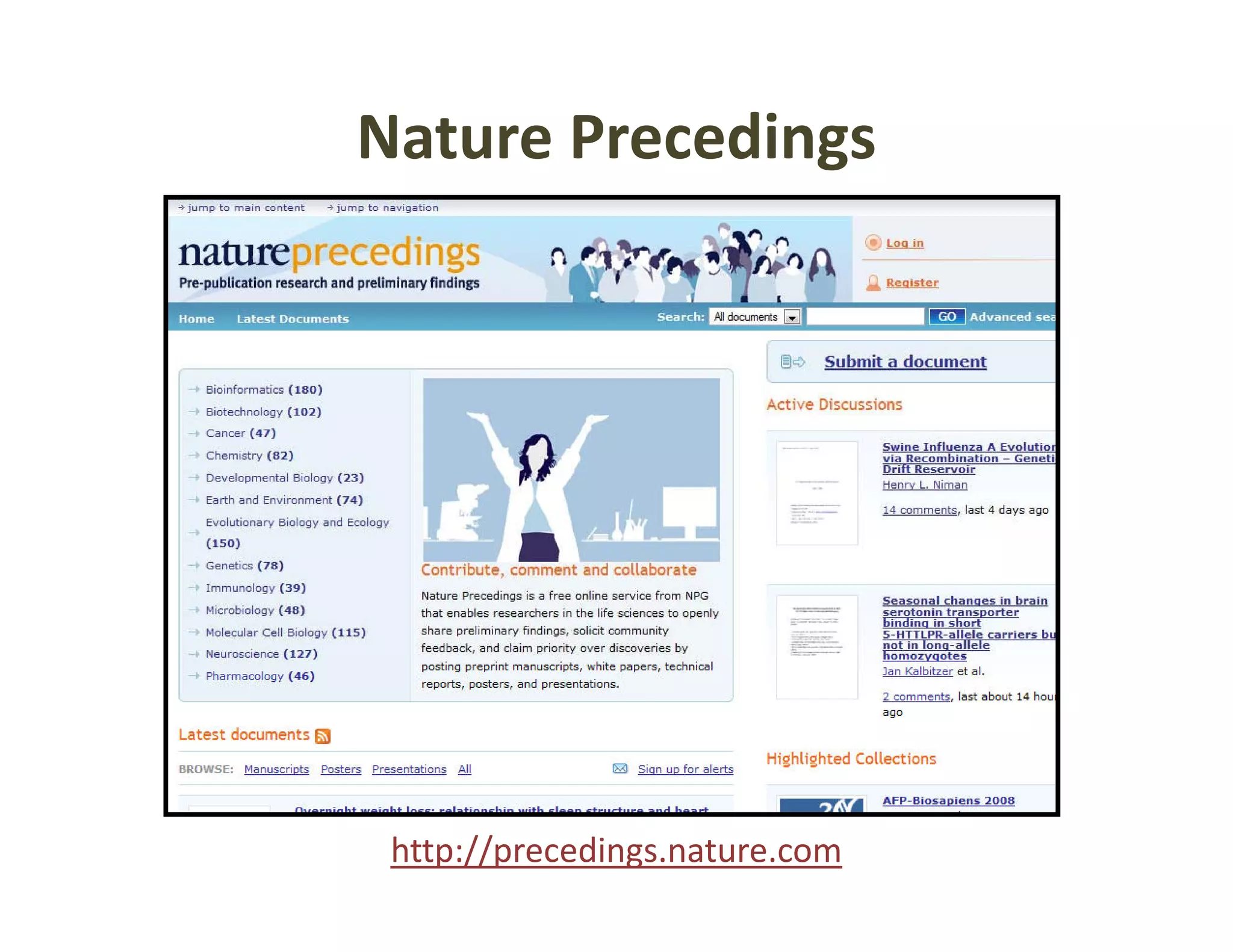 Nature Precedings




 http://precedings.nature.com
 