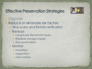  Digital archives includes over 30 Terabytes