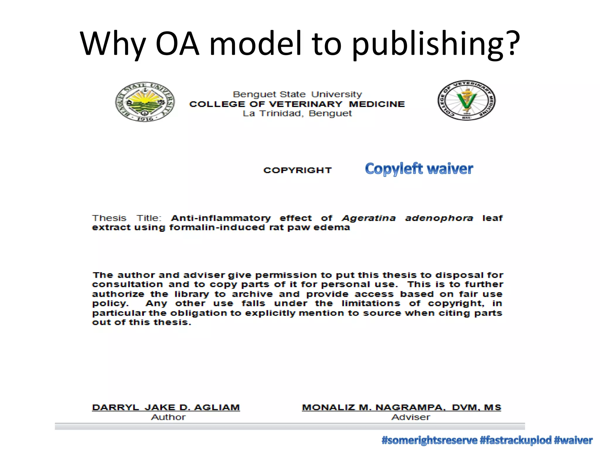 Why OA model to publishing?
 