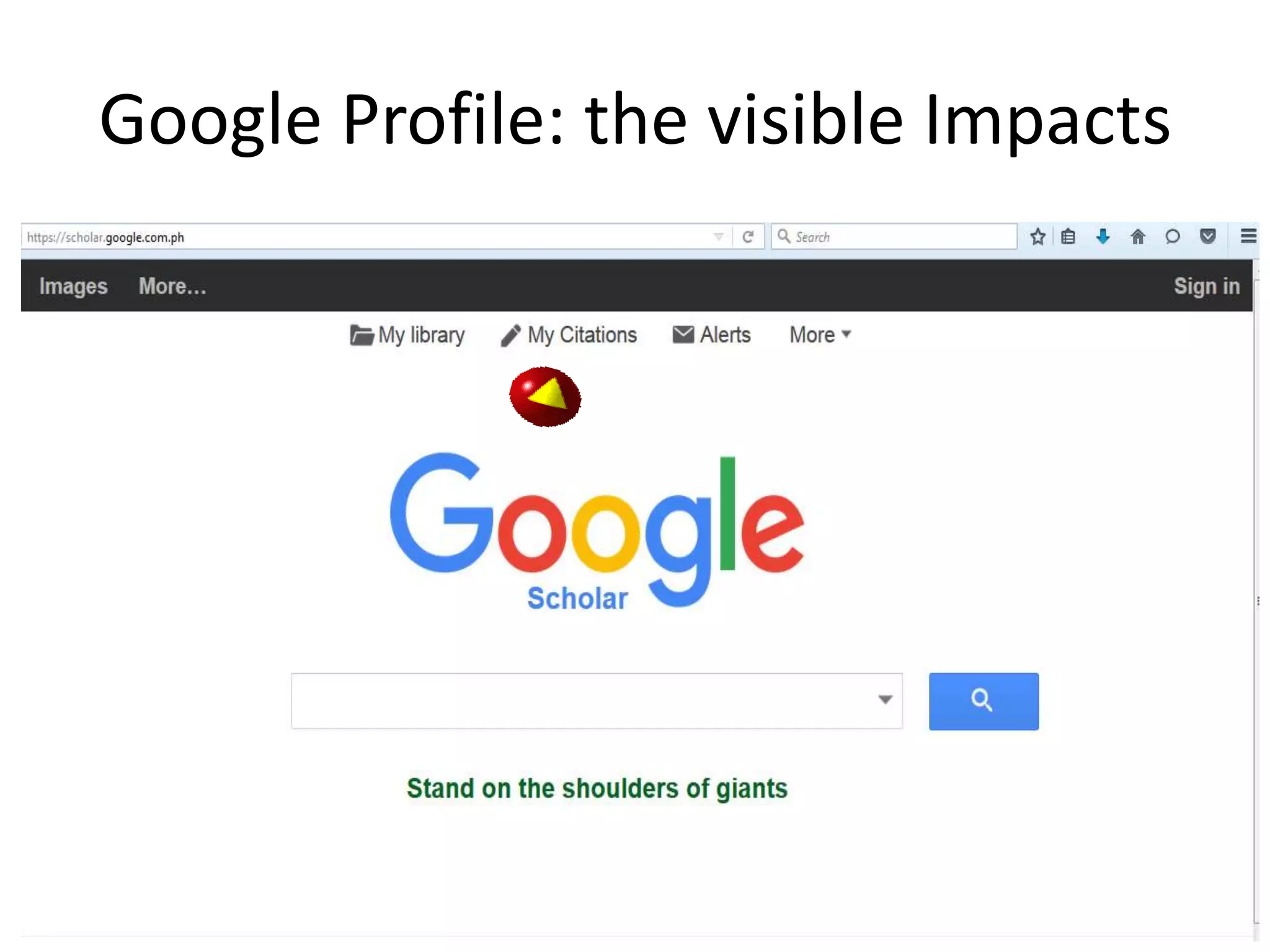 Google Profile: the visible Impacts
 