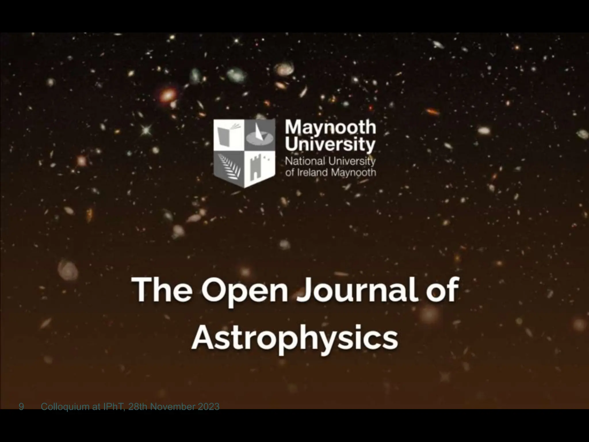 Colloquium at IPhT, 28th November 2023
9
 