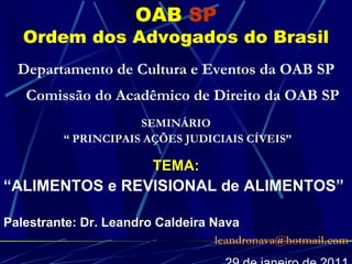 OAB   SP Ordem dos Advogados do Brasil ,[object Object],[object Object],[object Object],[object Object],[object Object],[object Object],[object Object],[object Object],[object Object]