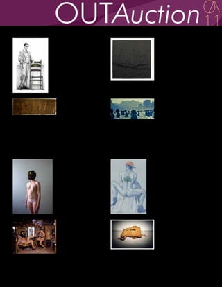 Lot # 89                          Lot # 90
Hector Silva                      Christopher Stout

Frida In A Man’s Suit             Gold Panel Eins (Capital)
Giclée print, ed. 29 of 50        Industrial papier-mache comprised of
                                  cement, newspaper, gold & metallic
20 in. x 30 in.
                                  oil paint & mounted on Belgian linen
Value: $400
                                  20 in. x 20 in.
Courtesy of the Artist &
                                  Value: TBA
Chimmaya Gallery
                                  Courtesy of the Artist &
                                  Hous Projects, East Soho



Lot # 91                          Lot # 92
Paul Suttman                      Kevin Tachman

Bathers                           Ipanema Beach, 2011
Bronze bas-releif                 Print
19 in. x 54 in. x 1 in.           11.5 in. x 24 in.
Value: $5,000                     Value: $1,400
Courtesy of the Artist            Courtesy of the Artist




Lot # 93                          Lot # 94
Polina Teif                       George Towne

Category Mistake                  “Patrick - Clover Back Tattoo"
Digital photo print on archival   Life Drawing
paper                             Color pencil on toned paper
28 in. x 38 in.                   25 in. x 19 in.
Value: $1,200                     Value: $850
Courtesy of the Artist            Courtesy of the Artist & Michael
                                  Mut Gallery




Lot # 95                          Lot # 96
Matteo Trisolini                  Alic Trossman

The Artist                        Untitled (Wel Come)
Photograph mounted on             Color print
museum plexiglass                 20 in. x 26 in.
20 in. x 24 in.                   Value: $800
Value: $2,000                     Courtesy of the Artist
Courtesy of the Artist
 