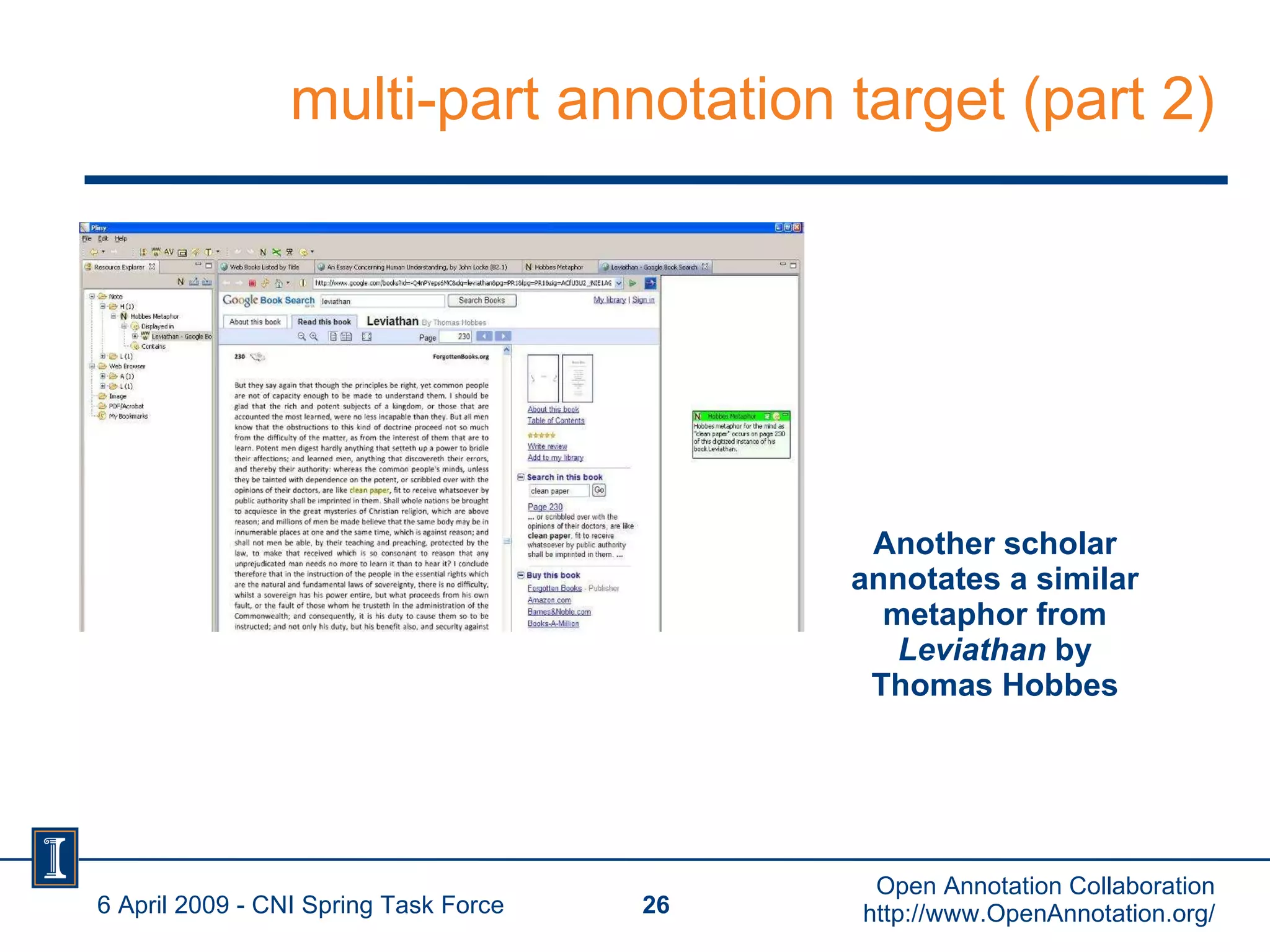 multi-part annotation target (part 2) Another scholar annotates a similar metaphor from  Leviathan  by Thomas Hobbes 6 April 2009 - CNI Spring Task Force Open Annotation Collaboration http://www.OpenAnnotation.org/ 