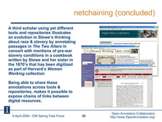 netchaining (concluded) A third scholar using yet different tools and repositories illustrates an evolution in Stowe’s thi...